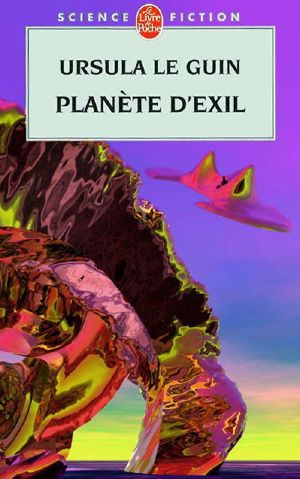 [Hainish Cycle 02] • Planète D'Exil